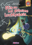 Samenleesboeken E4 pakket 1 duolezen - Otis en het geheime luchtpaleis