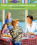 Terugblikken leesboeken serie 4 - Turkse yoghurt en Hollandse stroop
