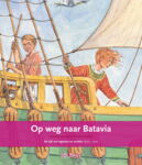 Terugblikken prentenboeken - Op weg naar Batavia