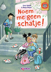 Samenleesboeken E4 pakket 1 duolezen - Noem me geen schatje!